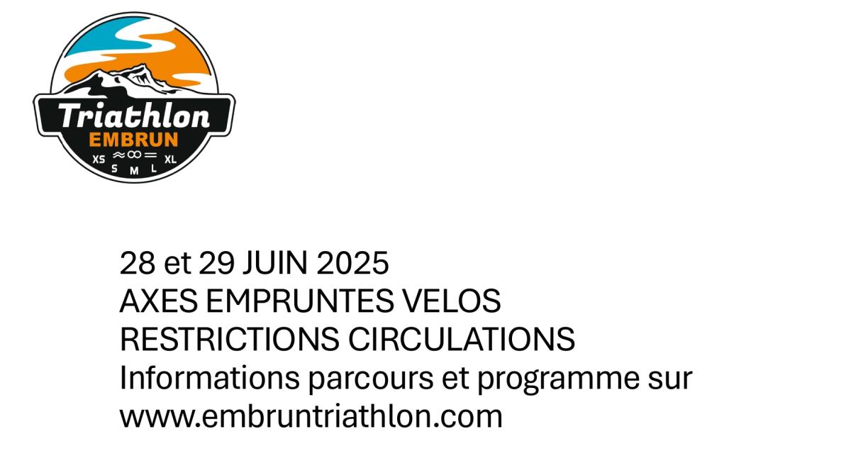 Triathlon M Embrun_Embrun - Restrictions de circulation - Triathlon M Embrun