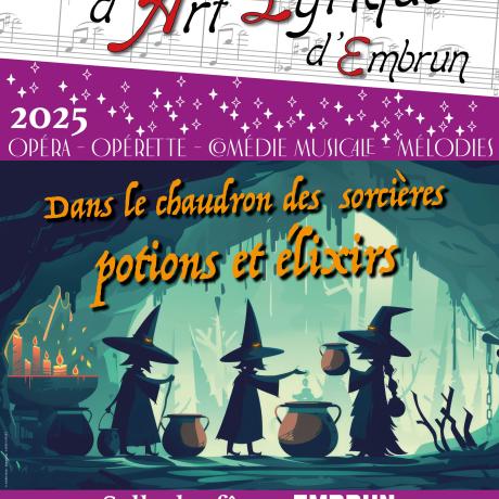 dans le chaudron des sorcières Potions et Elixirs - concert de l'atelier d'art lyrique d'Embrun