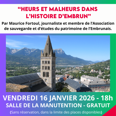 Rencontre du patrimoine "Heurs et malheurs dans l'histoire d'Embrun"_Embrun