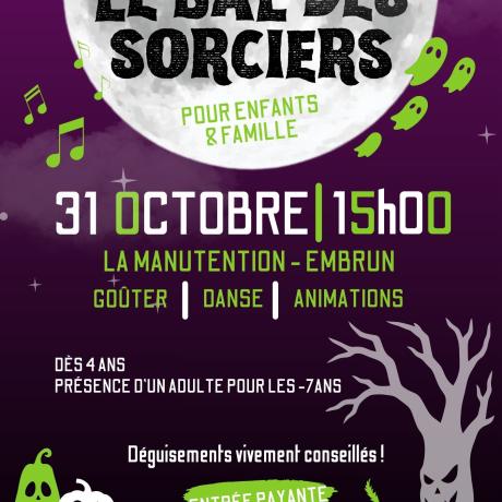 Le bal des sorciers EMBRUN - Le bal des sorciers EMBRUN