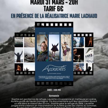 Ciné Rencontre - Accrochées_Embrun - Accrochées un film de Marie LACHAUD