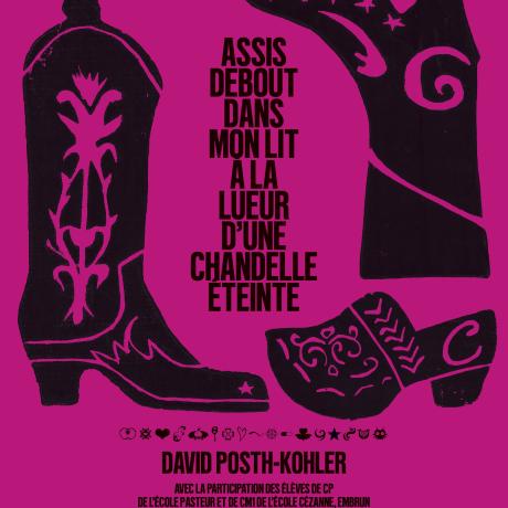 Exposition Assis debout - Les Capucins - Vernissage de l'exposition Assis debout dans mon lit à la lueur d'une chandelle éteinte, David Posth-Kohler