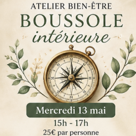 atelier bien-être boussole intérieur EMBRUN - atelier bien-être boussole intérieur EMBRUN