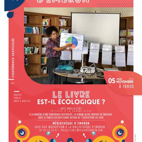 Novembre à la Page - Spectacle/conférence "Le livre est-il écologique ?" EMBRUN - Novembre à la Page - Spectacle/conférence "Le livre est-il écologique ?" EMBRUN