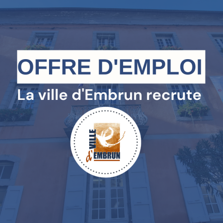 La ville d'Embrun recrute La ville d'Embrun recrute